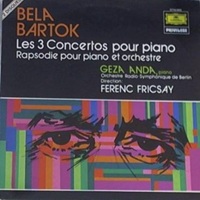 Deutsche Grammophon Privilege : Anda - Bartok Concertos 1-3, Rhapsody